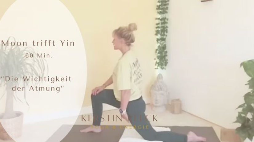 Moon trifft Yin - Die Wichtigkeit der Atmung
